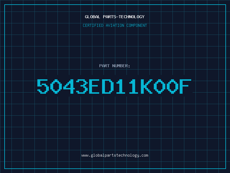 Aviation Part 5043ED11K00F