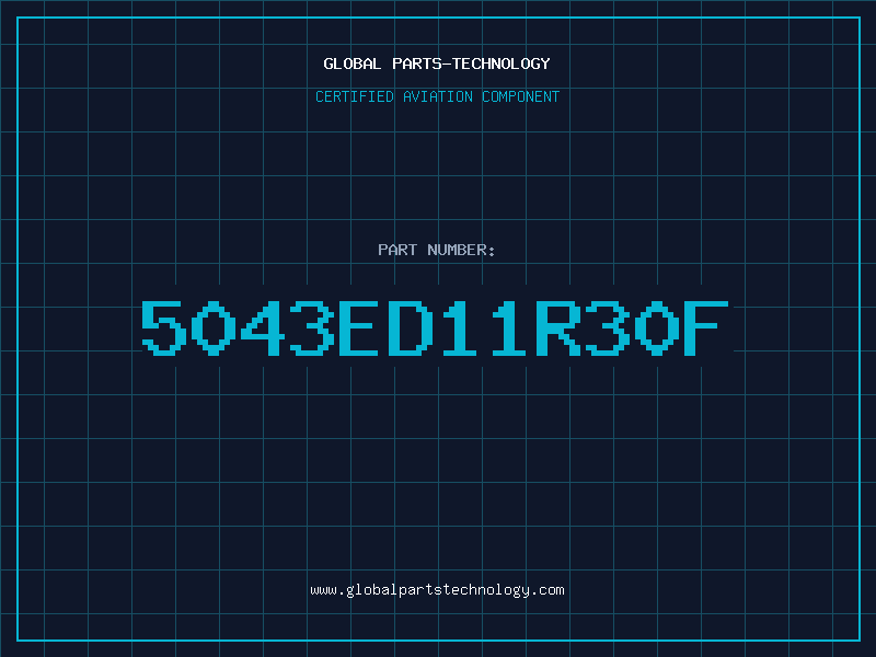 Aviation Part 5043ED11R30F