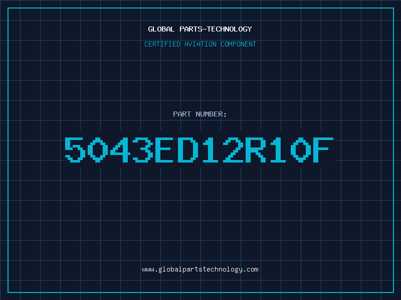 Aviation Part 5043ED12R10F