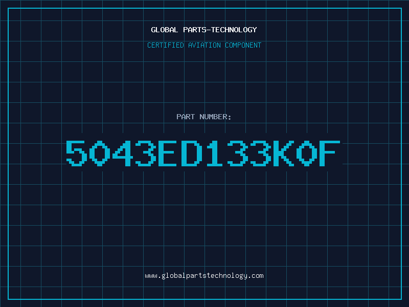 Aviation Part 5043ED133K0F