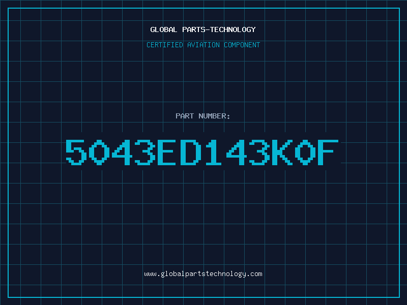 Aviation Part 5043ED143K0F
