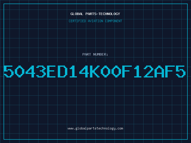 Aviation Part 5043ED14K00F12AF5