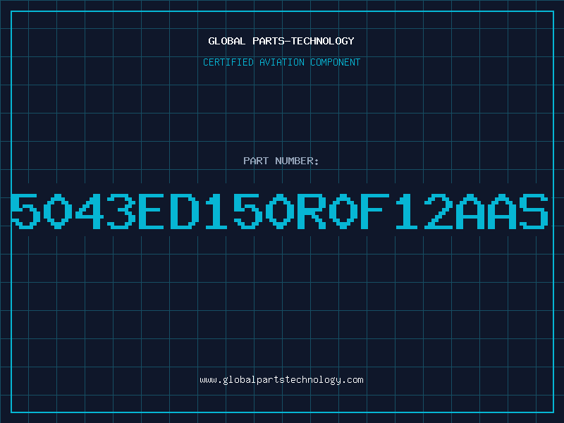 Aviation Part 5043ED150R0F12AAS