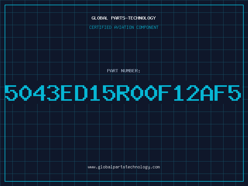 Aviation Part 5043ED15R00F12AF5