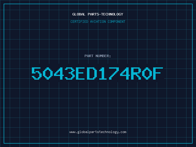 Aviation Part 5043ED174R0F