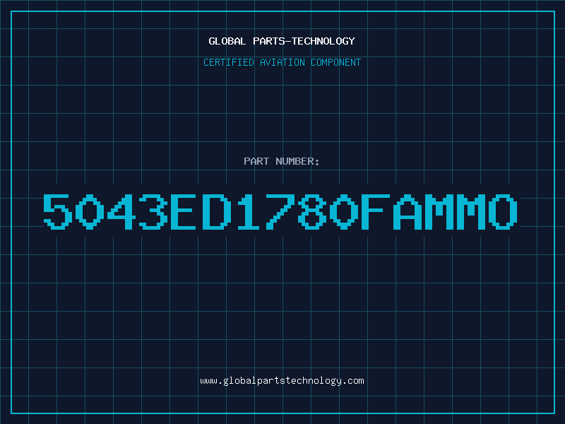 Aviation Part 5043ED1780FAMMO