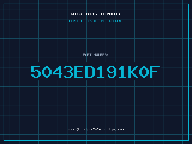 Aviation Part 5043ED191K0F
