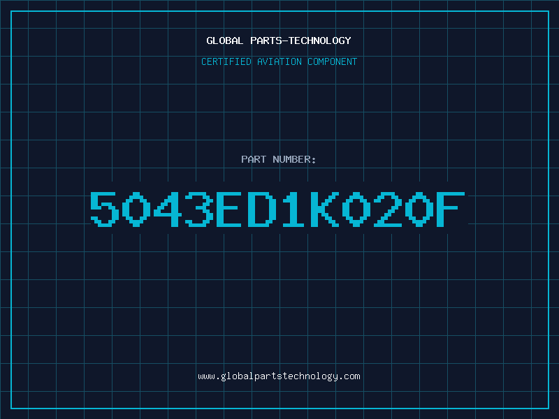 Aviation Part 5043ED1K020F