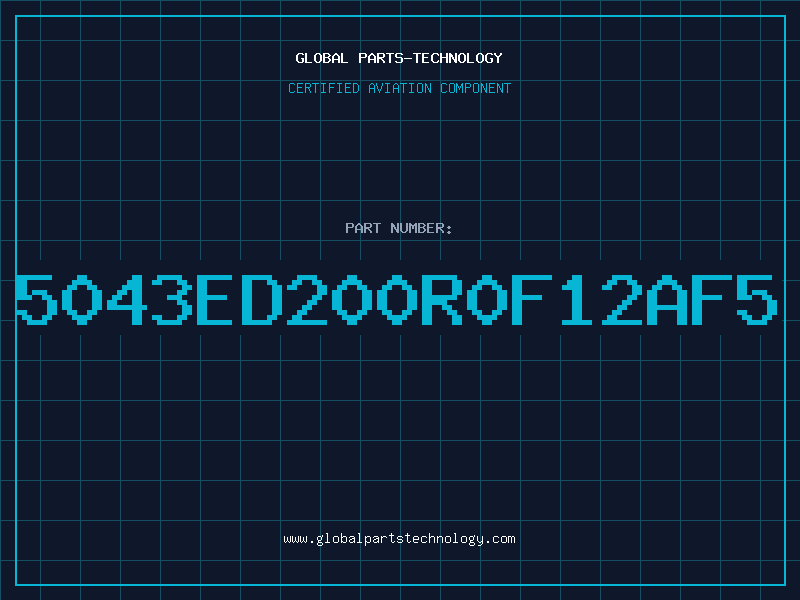 Aviation Part 5043ED200R0F12AF5