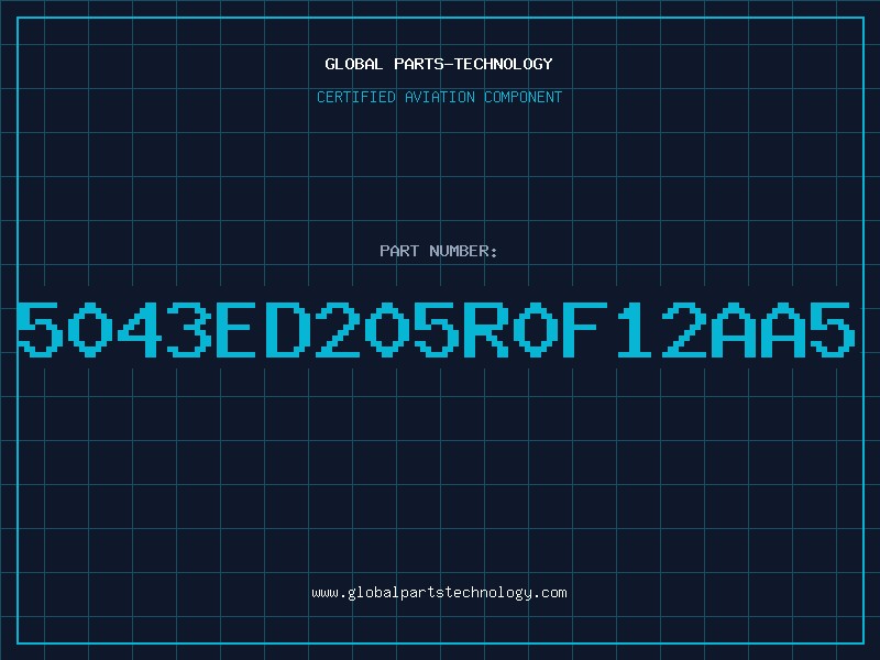 Aviation Part 5043ED205R0F12AA5