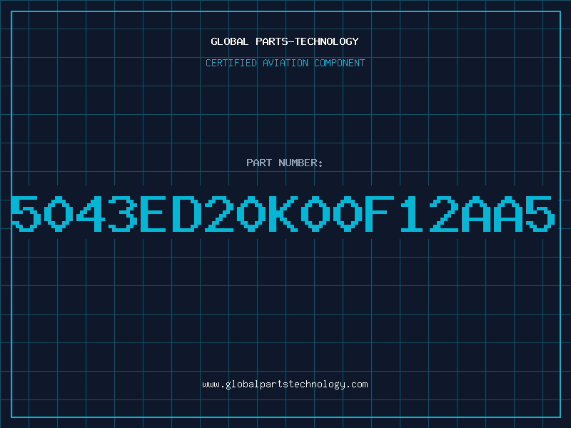 Aviation Part 5043ED20K00F12AA5