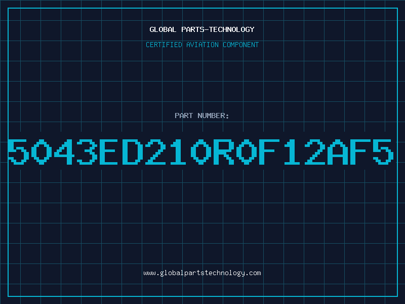 Aviation Part 5043ED210R0F12AF5