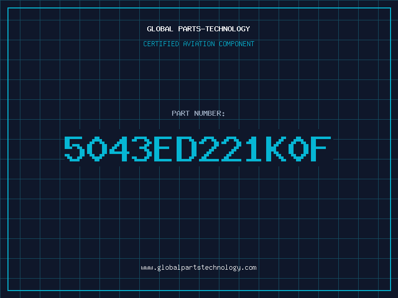Aviation Part 5043ED221K0F