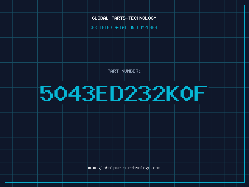 Aviation Part 5043ED232K0F
