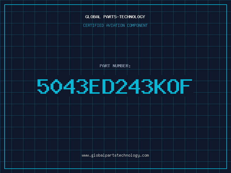 Aviation Part 5043ED243KOF