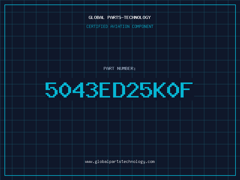 Aviation Part 5043ED25K0F