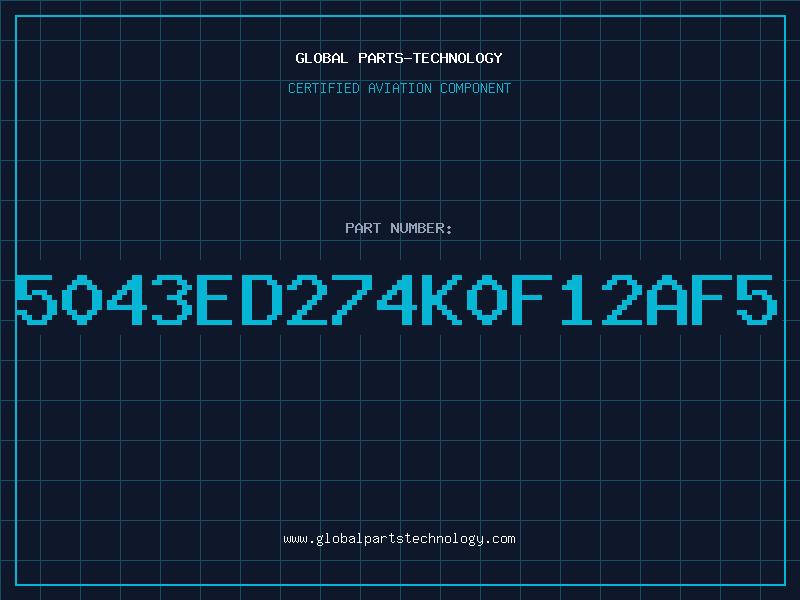 Aviation Part 5043ED274K0F12AF5