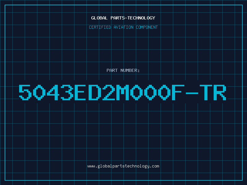 Aviation Part 5043ED2M000F-TR