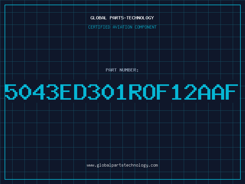 Aviation Part 5043ED301ROF12AAF