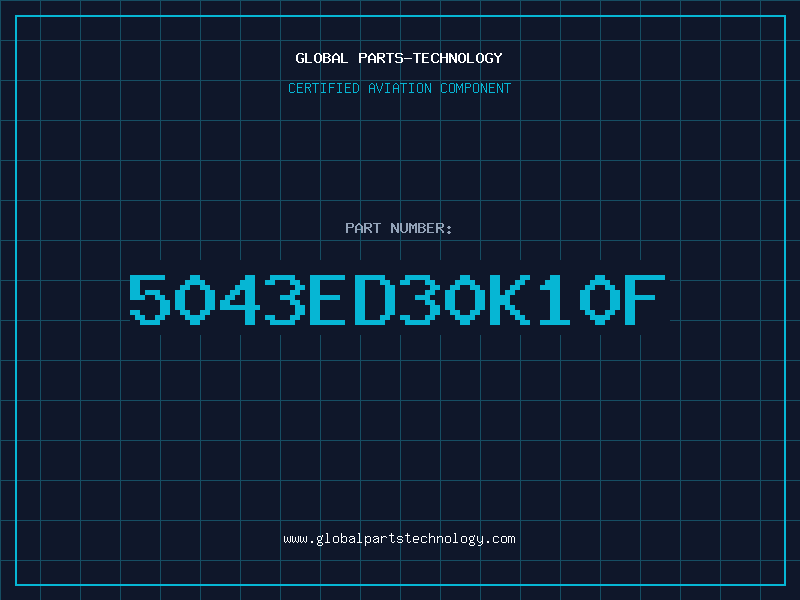 Aviation Part 5043ED30K10F