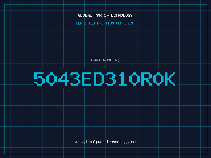 Aviation Part 5043ED310R0K