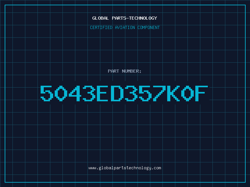Aviation Part 5043ED357K0F