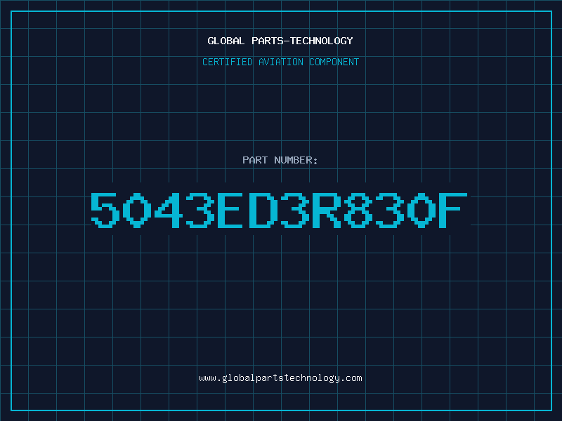 Aviation Part 5043ED3R830F