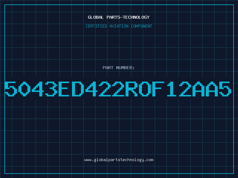 Aviation Part 5043ED422ROF12AA5