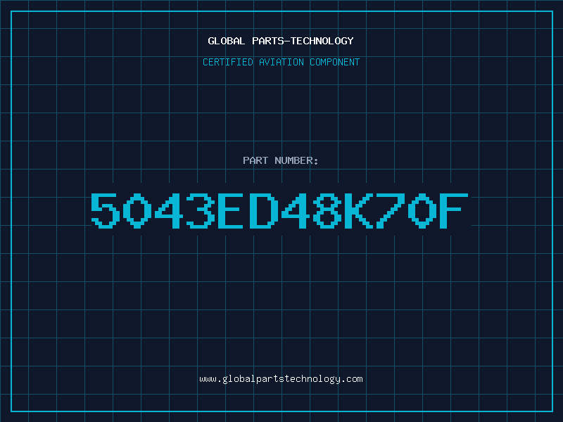 Aviation Part 5043ED48K70F