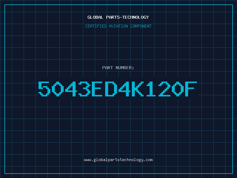 Aviation Part 5043ED4K120F
