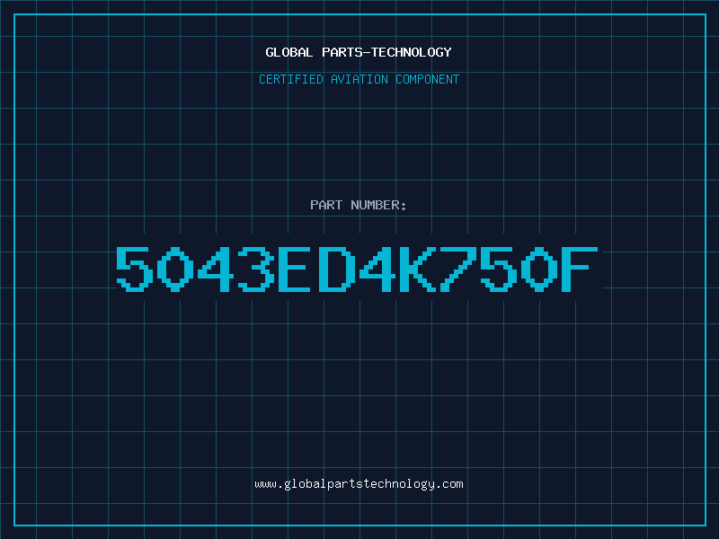 Aviation Part 5043ED4K750F