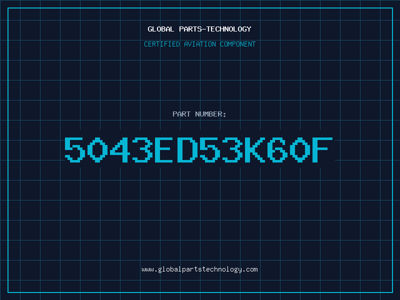 Aviation Part 5043ED53K60F