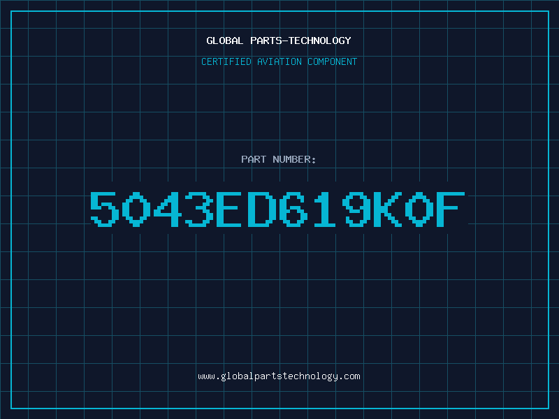 Aviation Part 5043ED619K0F