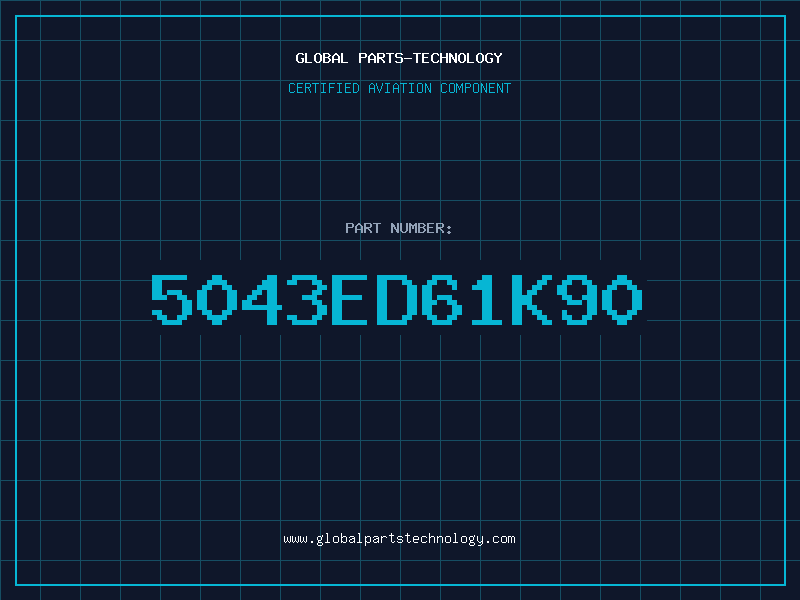 Aviation Part 5043ED61K90