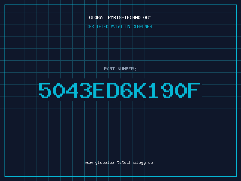 Aviation Part 5043ED6K190F