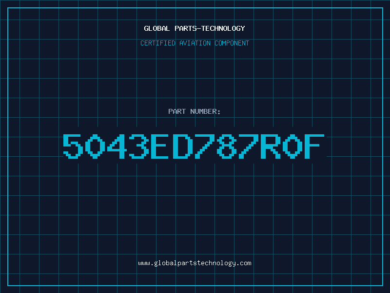Aviation Part 5043ED787R0F