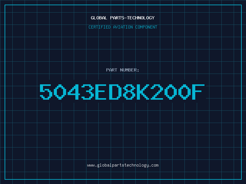 Aviation Part 5043ED8K200F