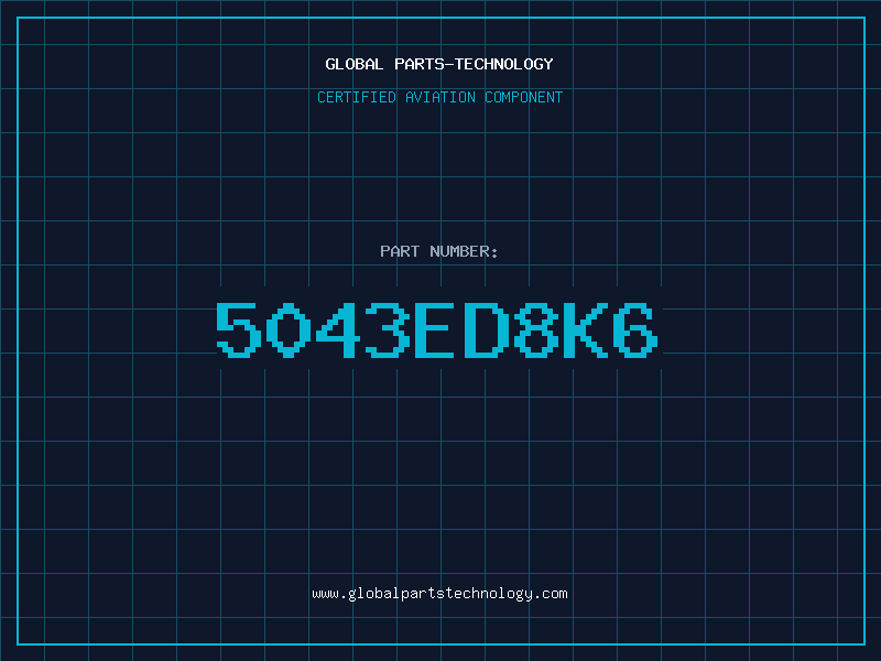 Aviation Part 5043ED8K6