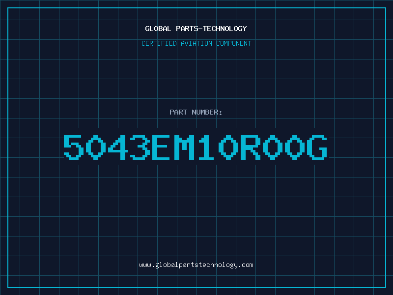 Aviation Part 5043EM10R00G