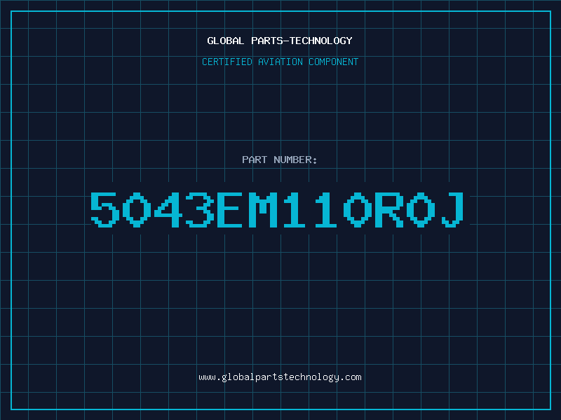 Aviation Part 5043EM110R0J