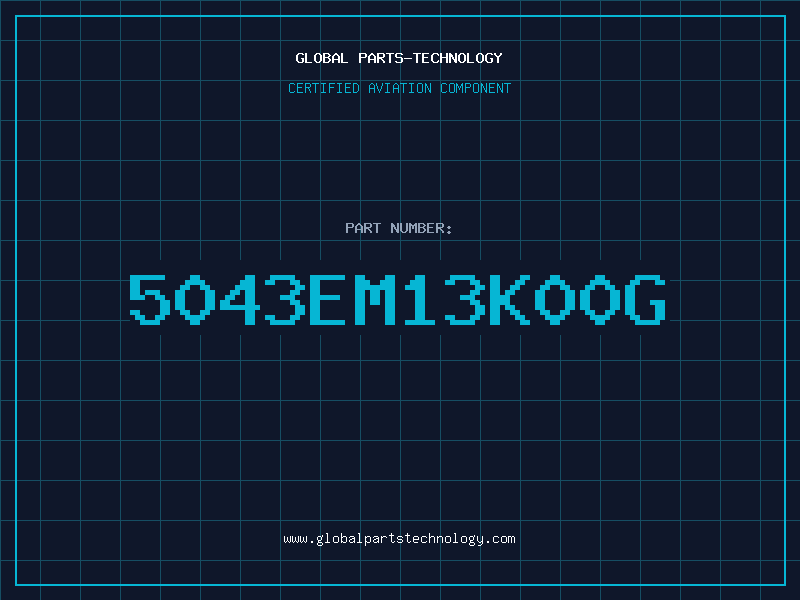 Aviation Part 5043EM13K00G