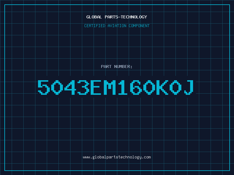 Aviation Part 5043EM160K0J