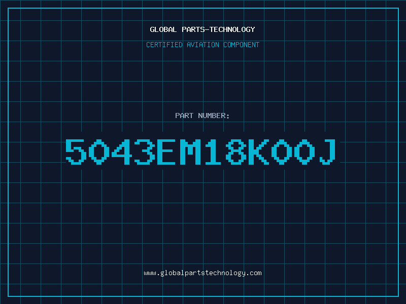 Aviation Part 5043EM18K00J