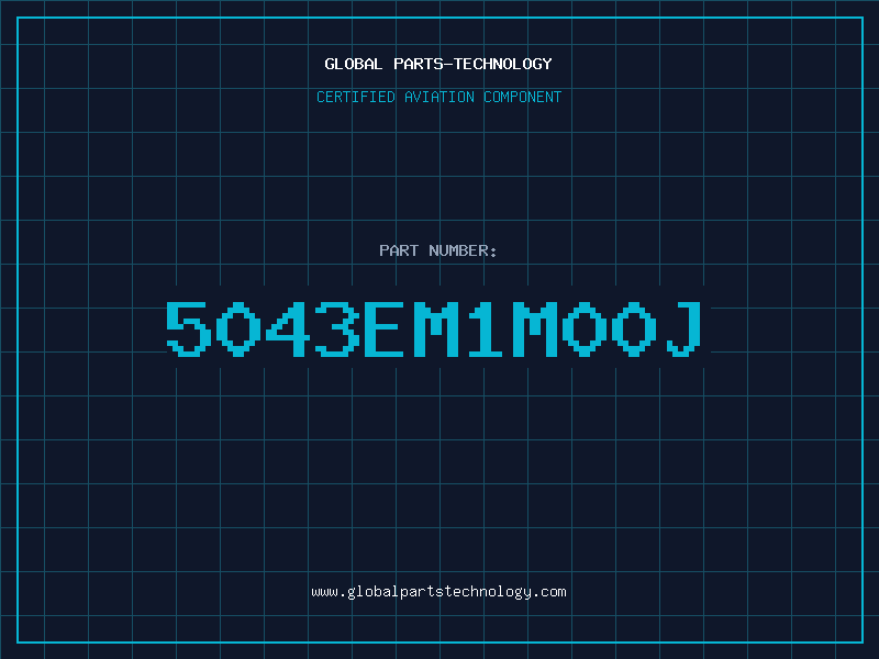 Aviation Part 5043EM1M00J