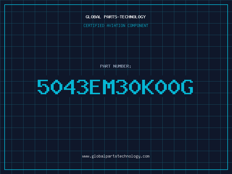 Aviation Part 5043EM30K00G