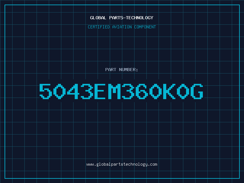 Aviation Part 5043EM360K0G