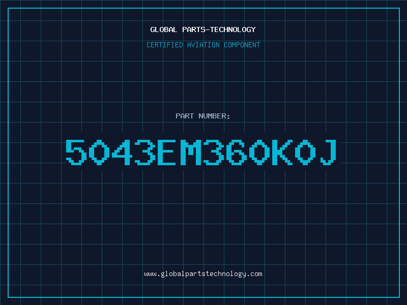 Aviation Part 5043EM360K0J