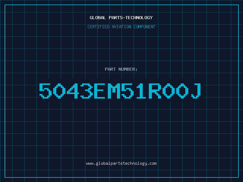 Aviation Part 5043EM51R00J