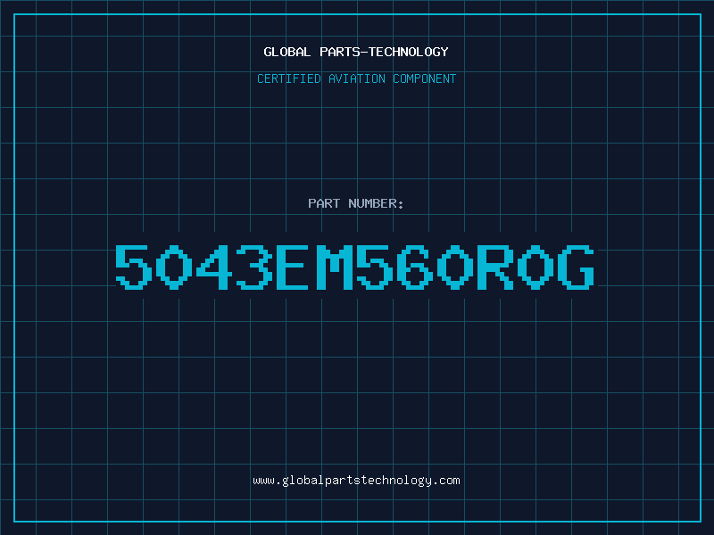 Aviation Part 5043EM560R0G