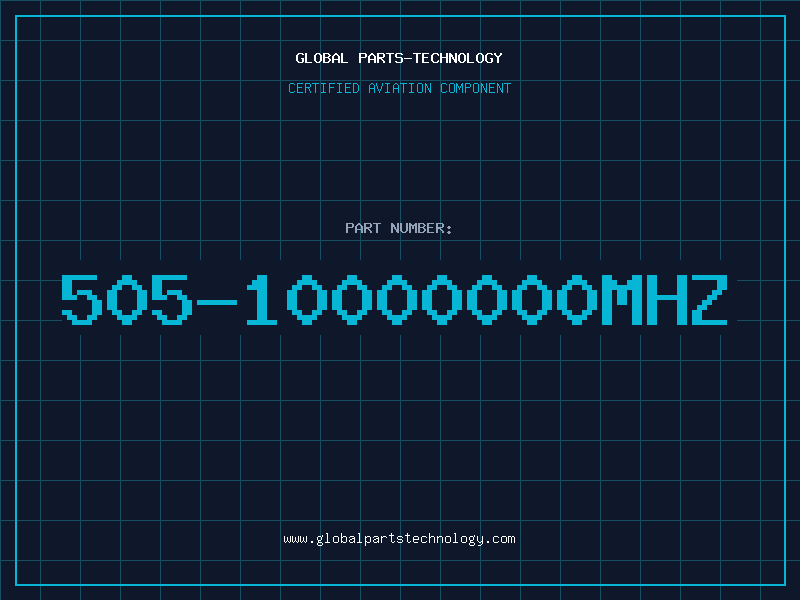 Aviation Part 505-10000000MHZ